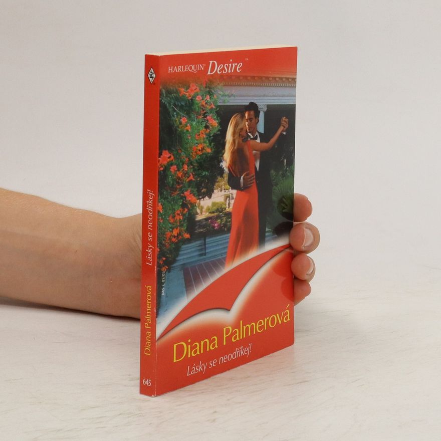 Diana Palmer Lásky se neodříkej!