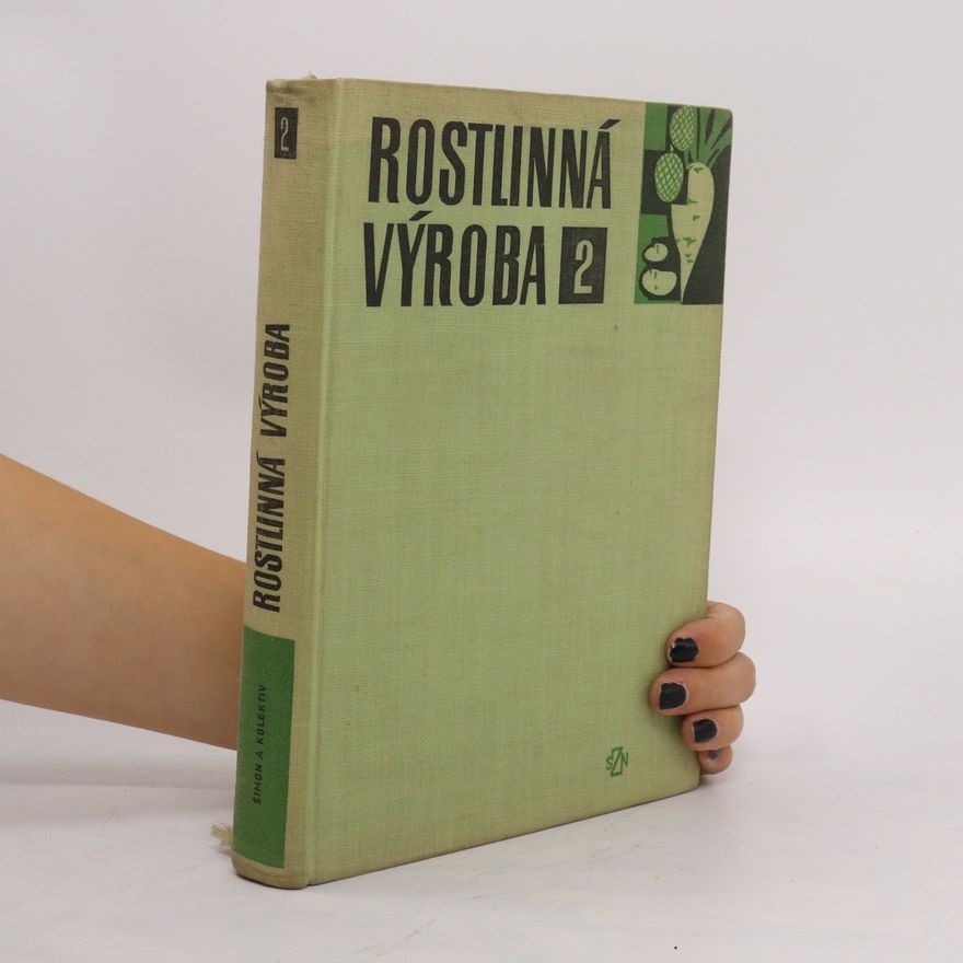 Jaroslav Šimon Rostlinná výroba 2