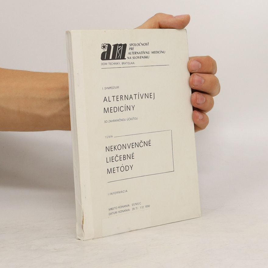 Autorenkollektiv I. sympózium alternatívnej medicíny so zahraničnou účasťou