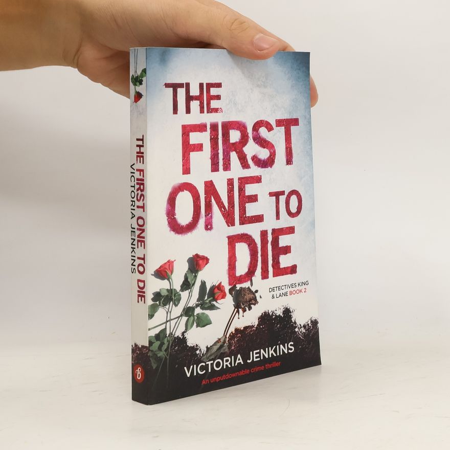 Victoria Jenkins The First One to Die