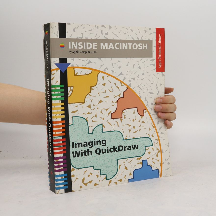 Various authors Inside Macintosh. Imaging with QuickDraw