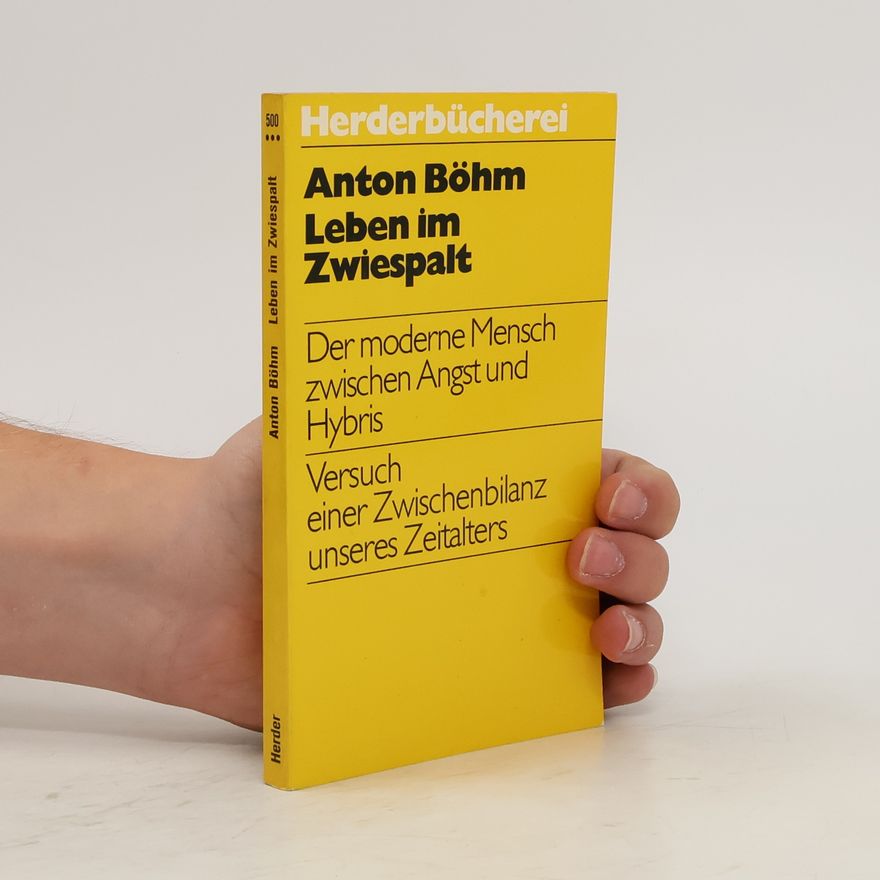 Anton Böhm Leben im Zwiespalt