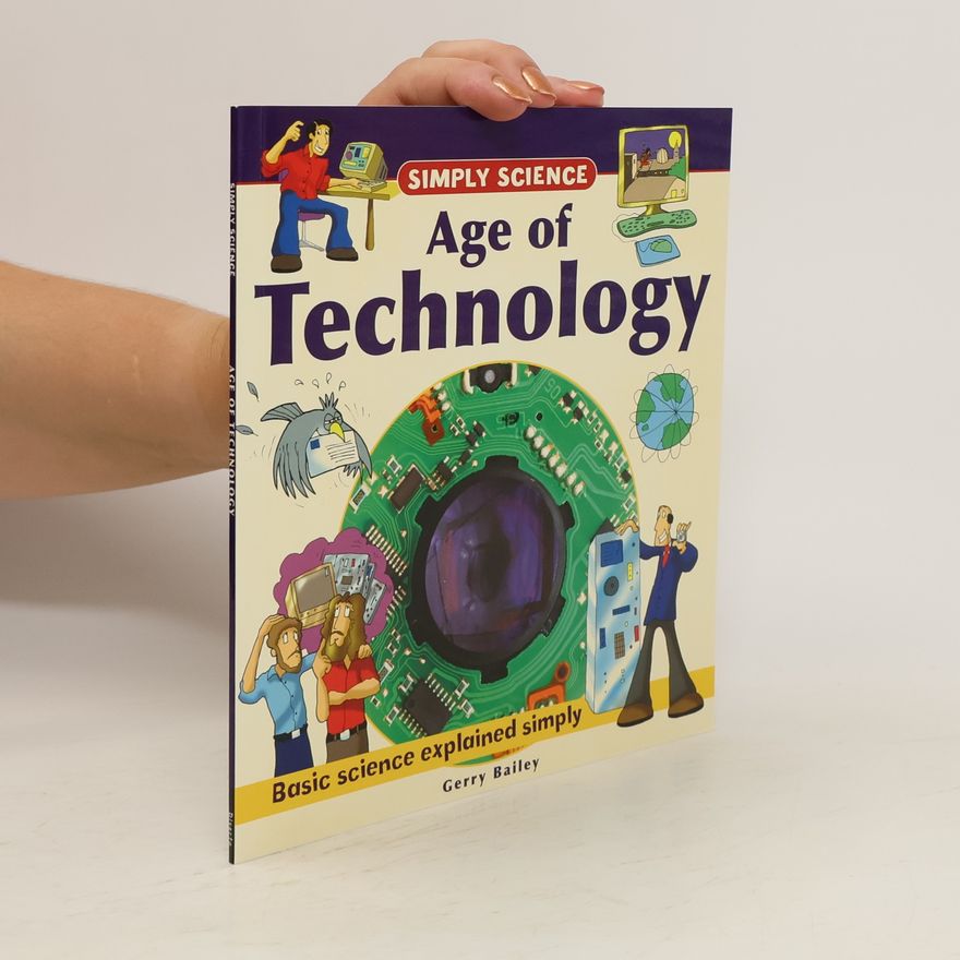 Gerry Bailey Age of Technology