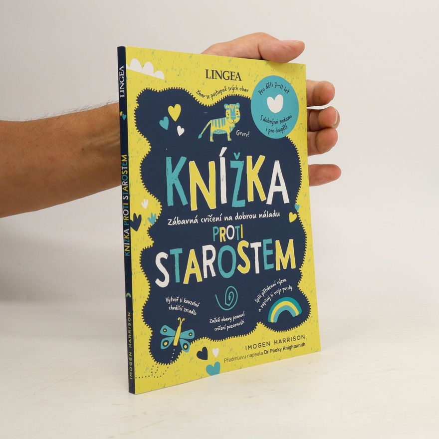 Imogen Harrison Knížka proti starostem