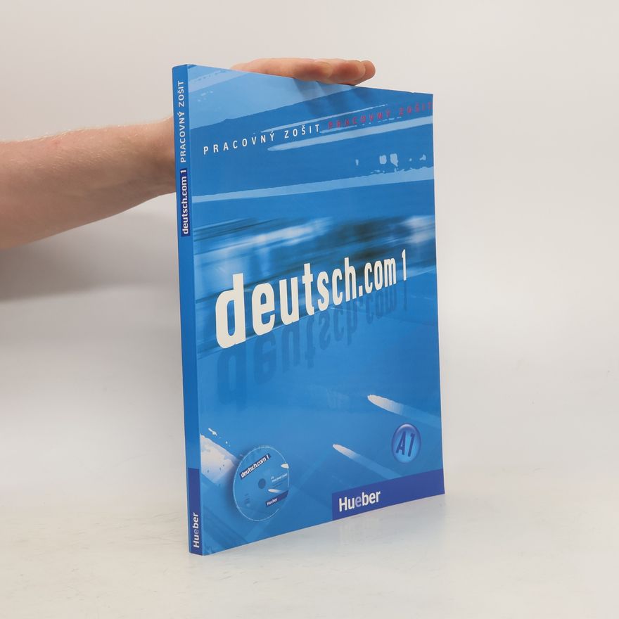 Autorenkollektiv Deutsch.com 1 (pracovný zošit)