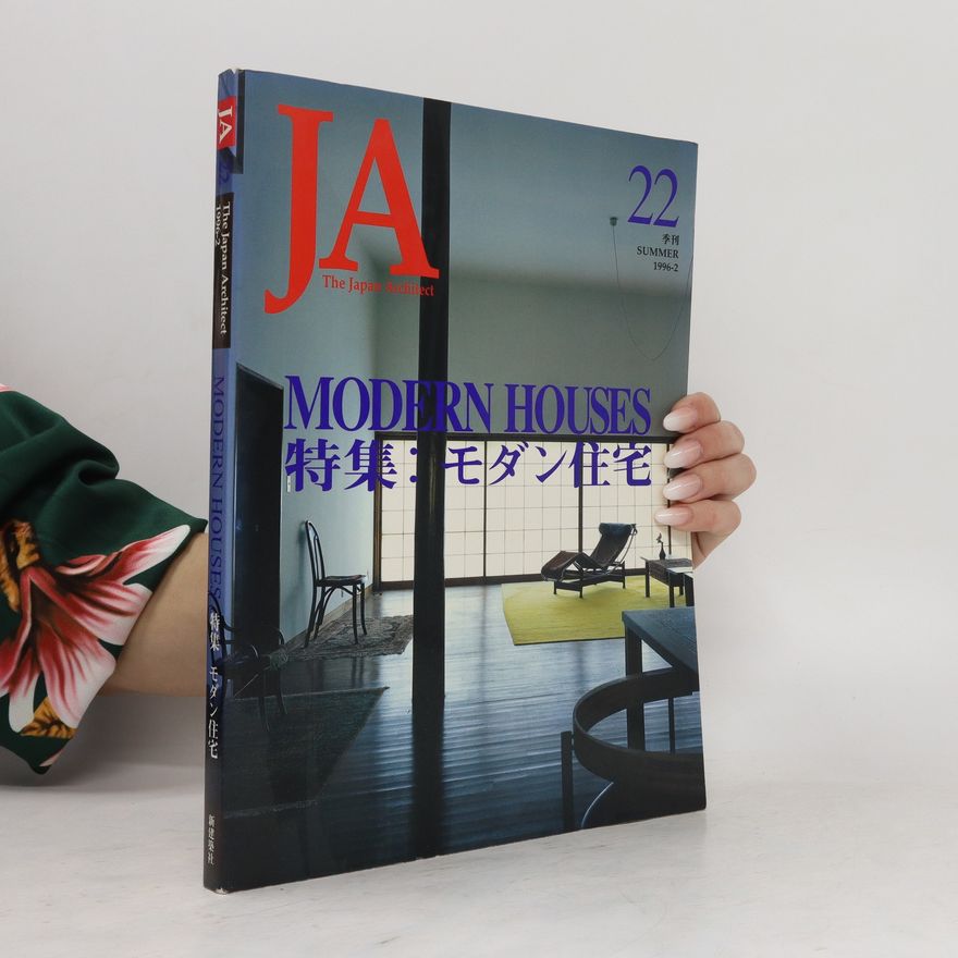 Collectif d'auteurs The Japan Architect - Modern Houses 2/1996