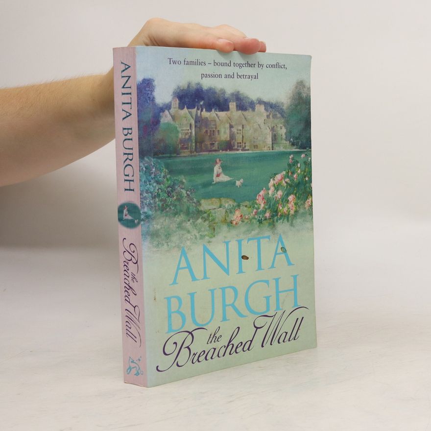 Anita Burgh The Breached Wall