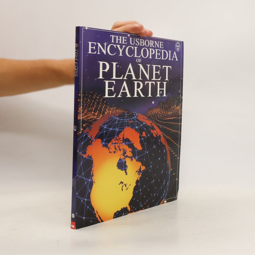 Gillian Doherty The Usborne Encyclopedia of Planet Earth