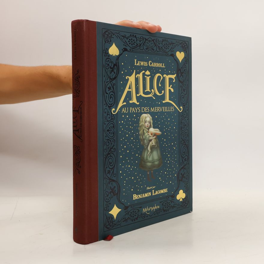 Lewis Carroll Alice au pays des merveilles