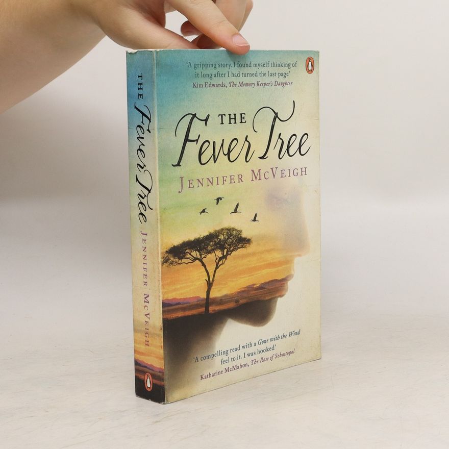 Jennifer McVeigh The fever tree