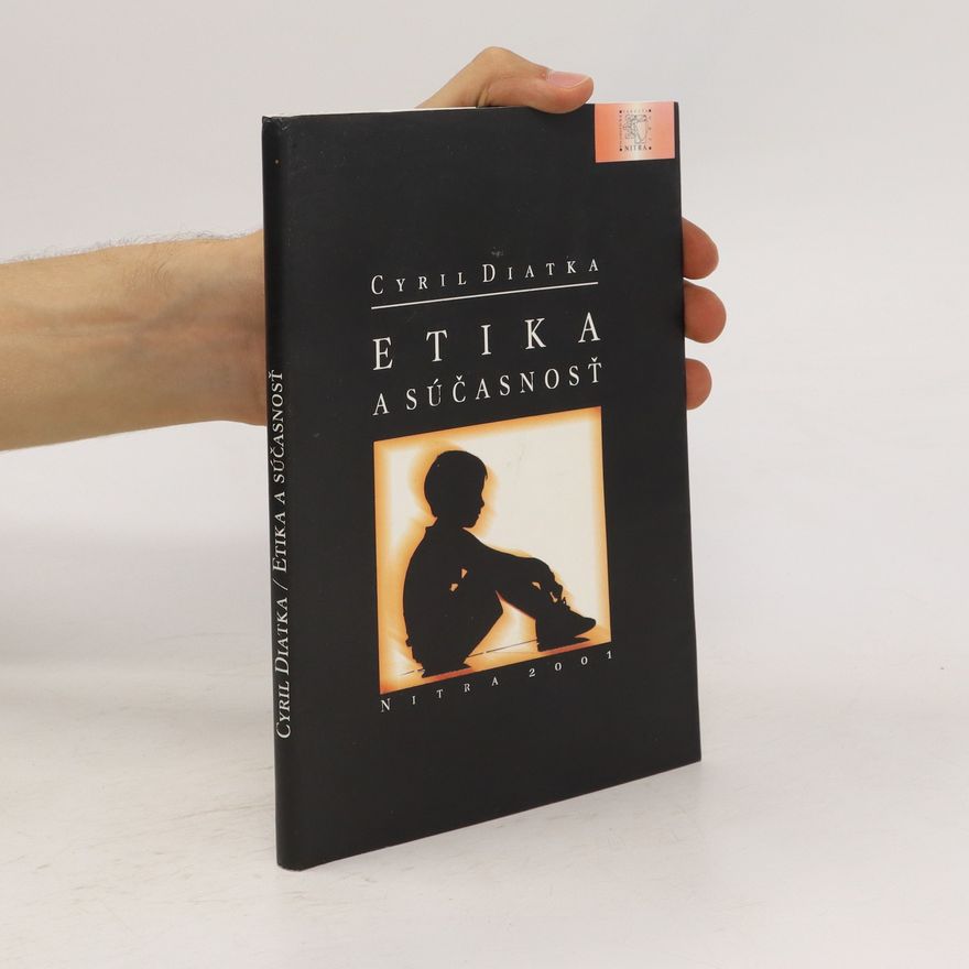 Cyril Diatka Etika a súčasnosť