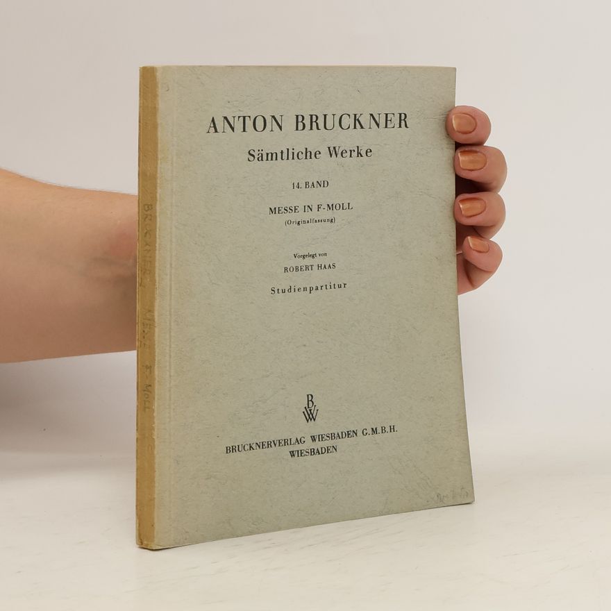 Anton Bruckner Anton Bruckner. Sämtliche Werke. 14. Band