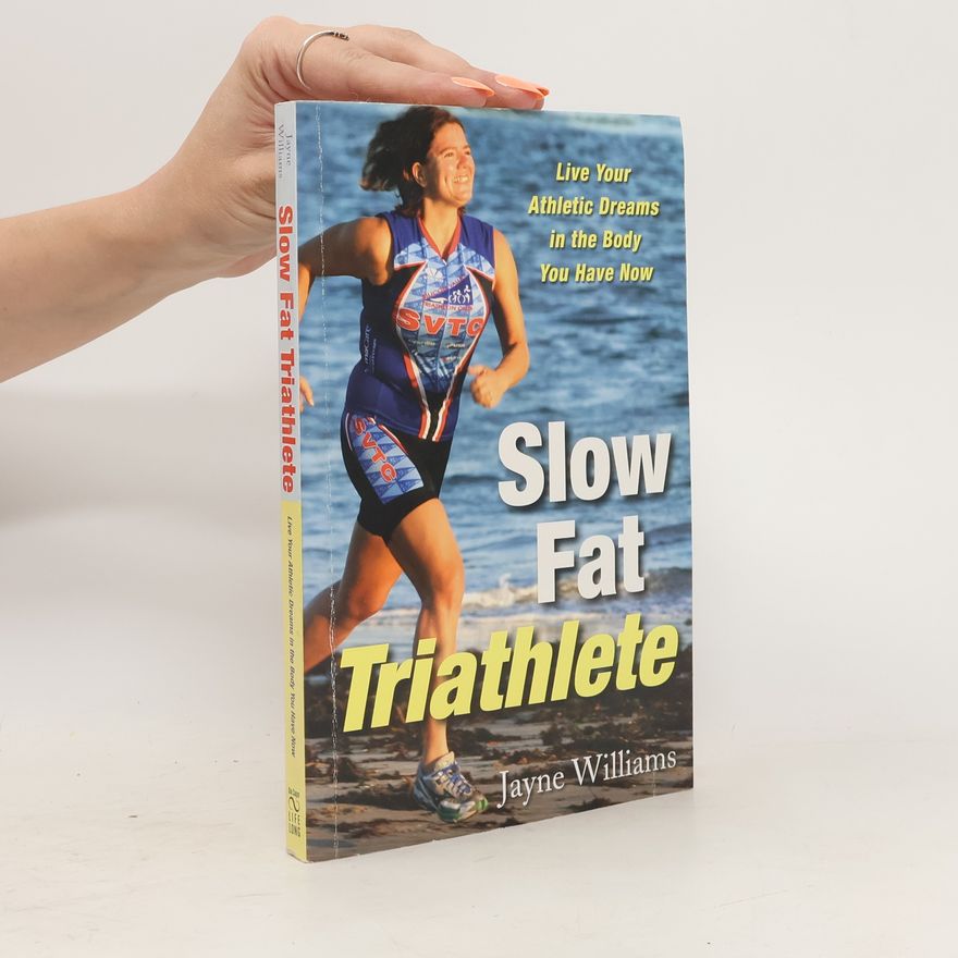 Jayne Williams Slow Fat Triathlete