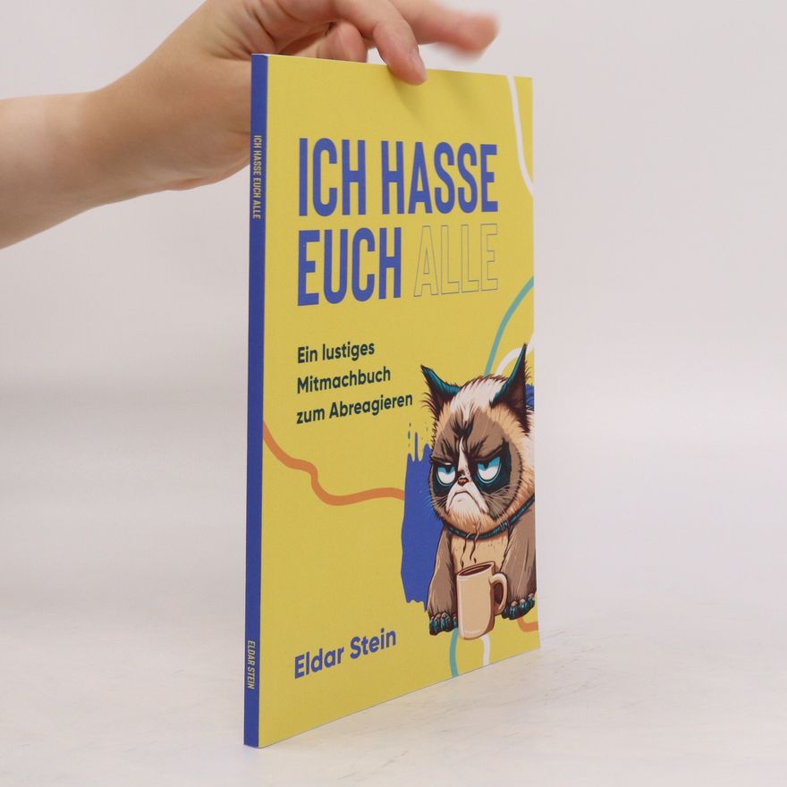 Eldar Stein Ich hasse euch alle
