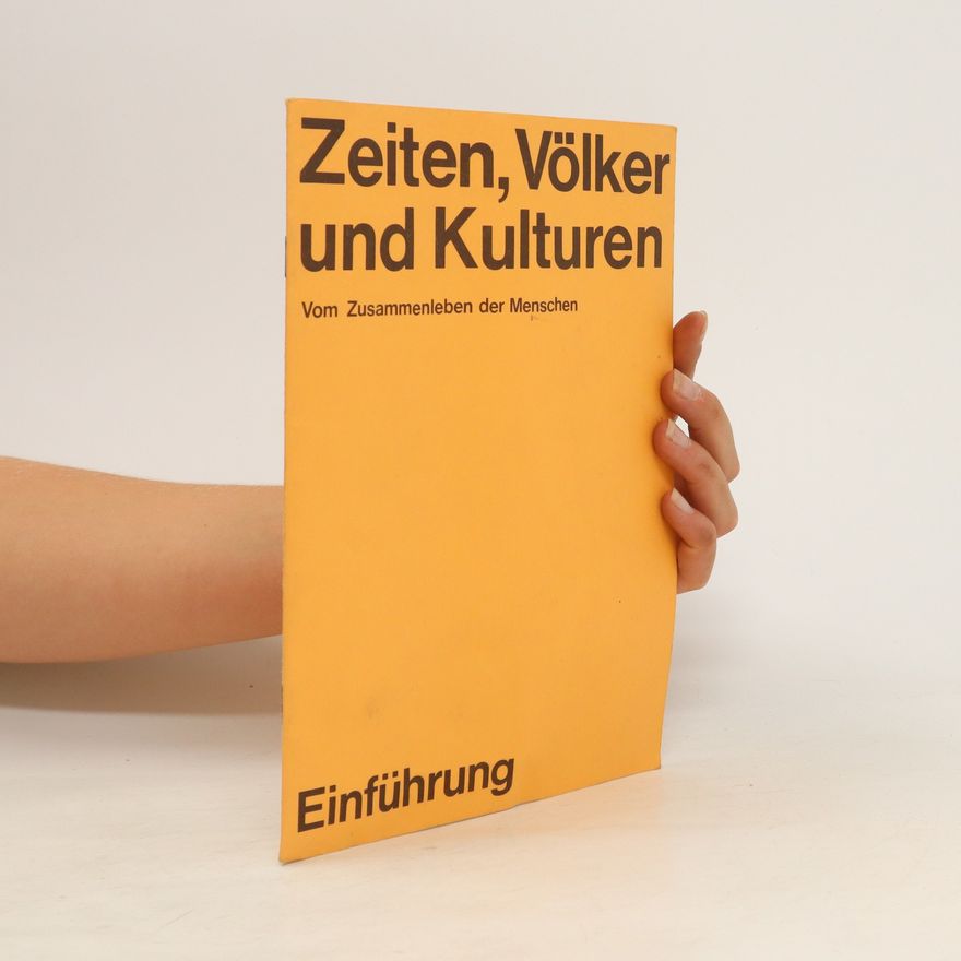 Various authors Zeiten, Völker und Kulturen 1