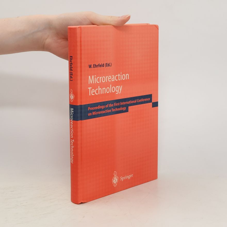 Wolfgang Ehrfeld Microreaction technology