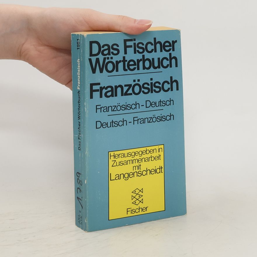 Ernst Erwin Lange-Kowal Das Fischer-Wörterbuch Französisch