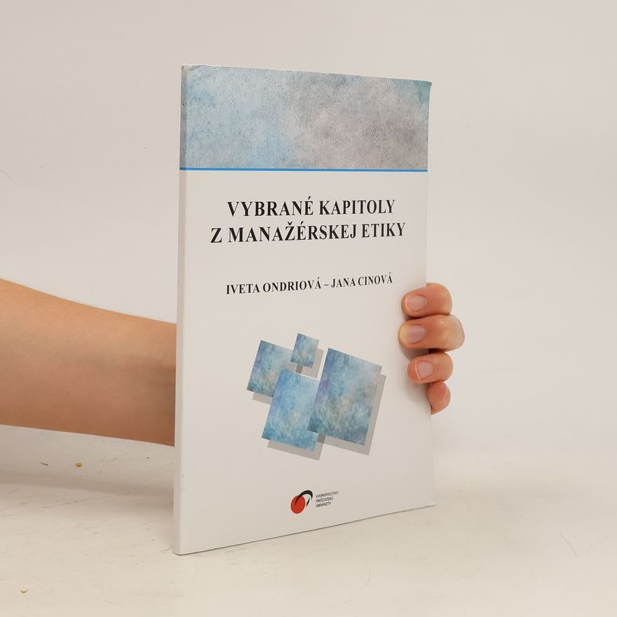 Jana Cinová Vybrané kapitoly z Manažérskej etiky