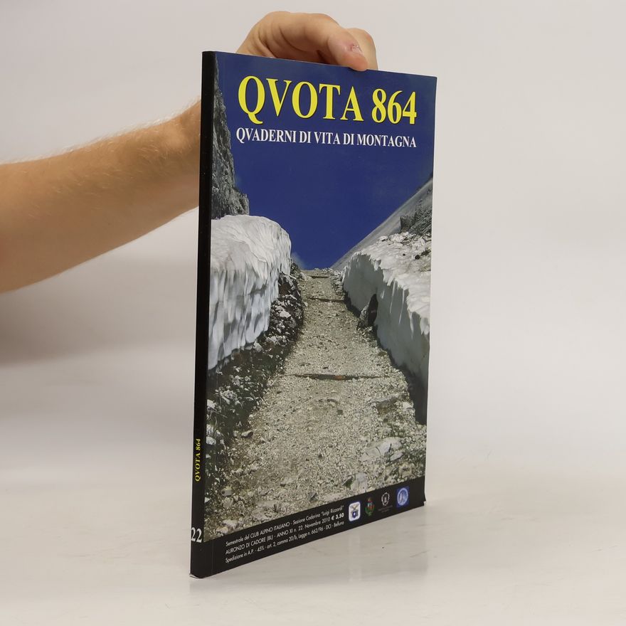 Kolektiv autorů QVOTA 864. Quaderni di vita di montagna