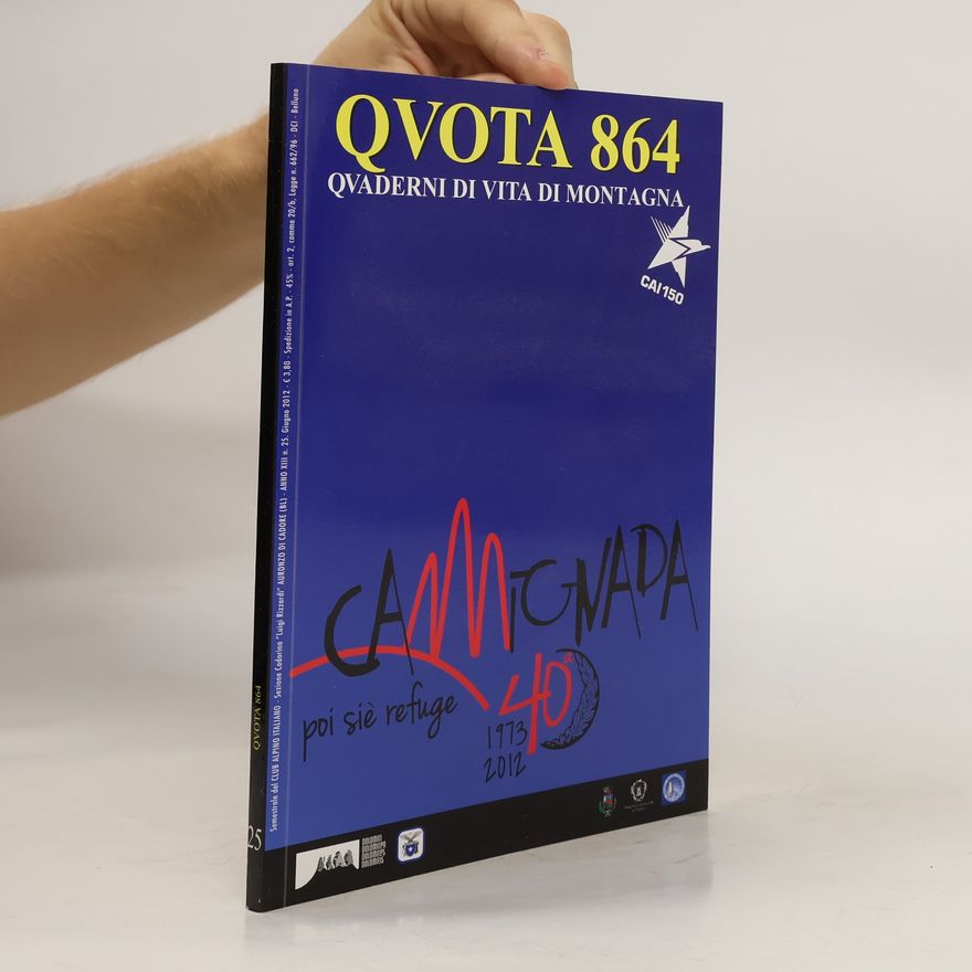 Autorenkollektiv QVOTA 864 Quaderni di vita di montagna 25. 6/2012