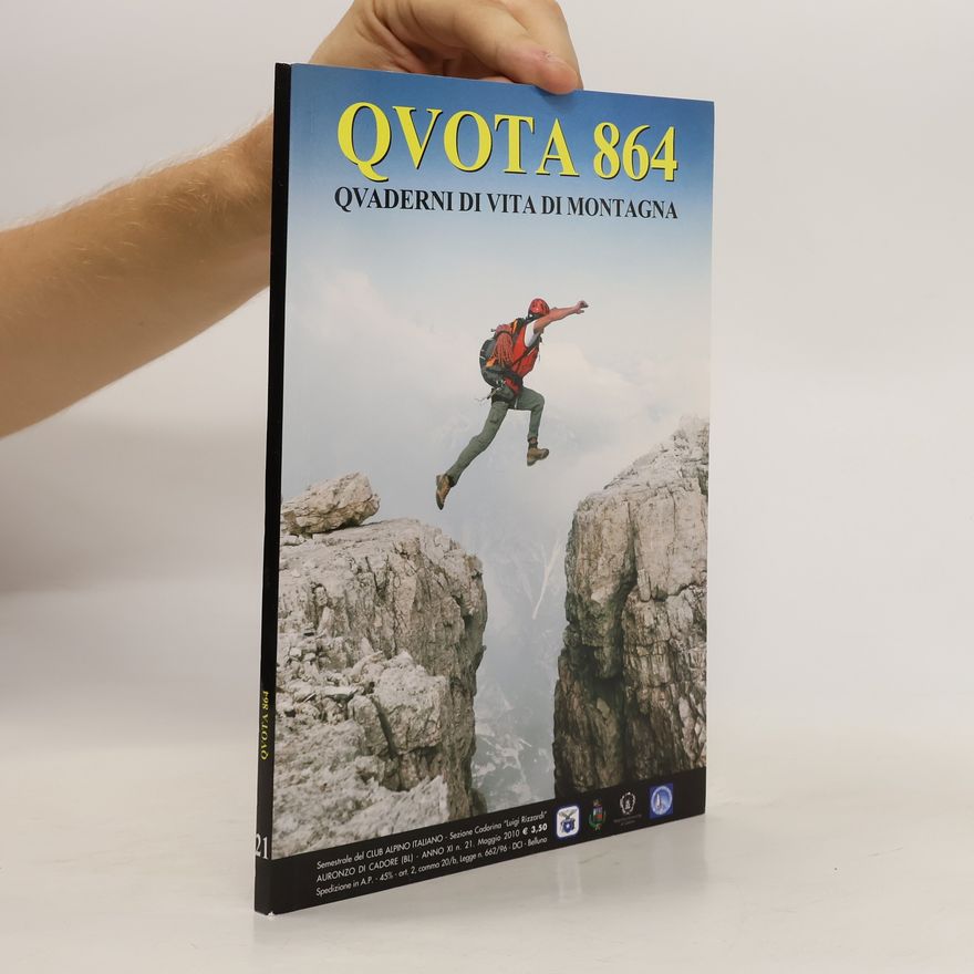 Autorenkollektiv QVOTA 864 Quaderni di vita di montagna 21. 5/2010