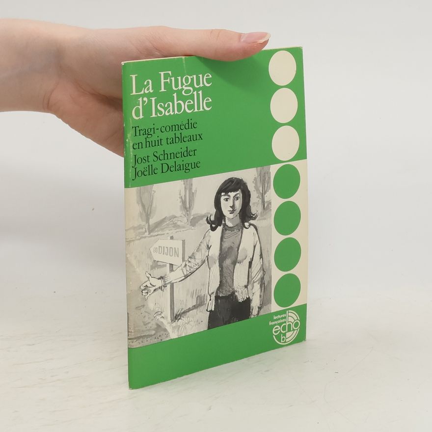 Joëlle Delaigue La fugue d'Isabelle