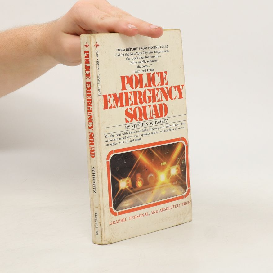 Stephen H. Schwartz Police Emergency Squad