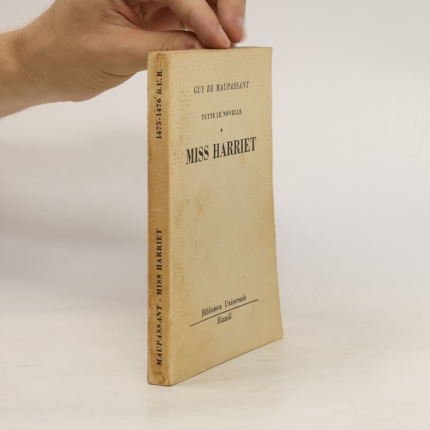 Guy de Maupassant Miss Harriet