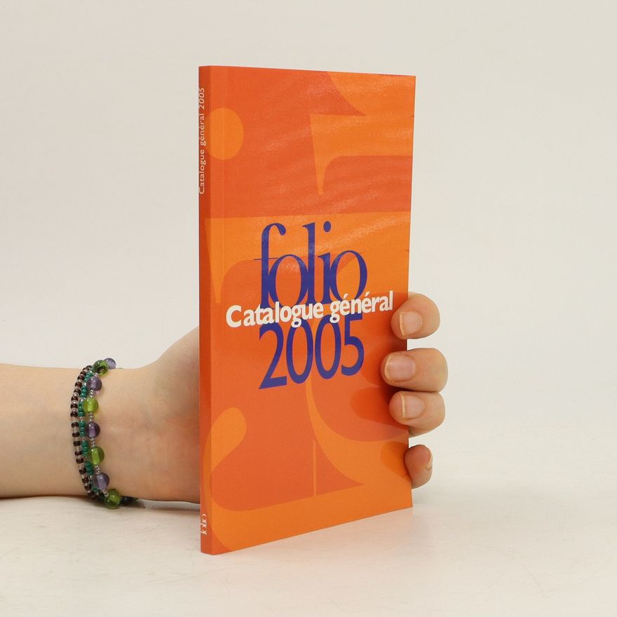 Autorenkollektiv Folio. Catalogue général 2005