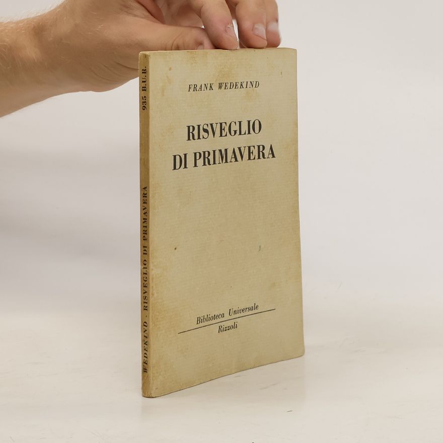 Frank Wedekind Risveglio di Primavera