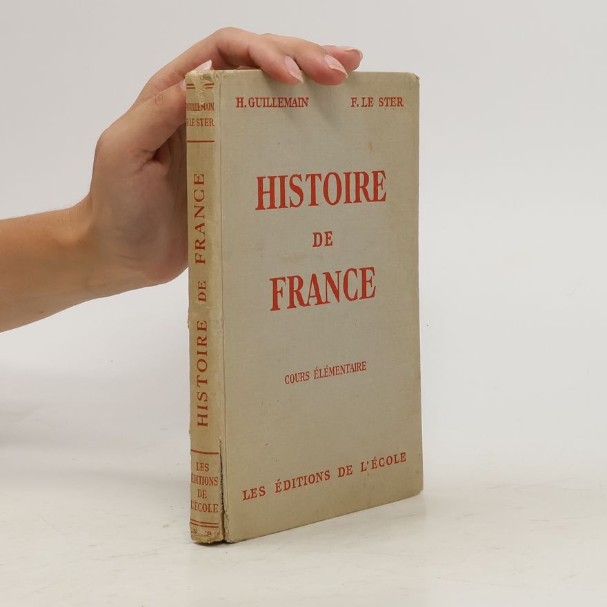 F. Le Ster Histoire de France