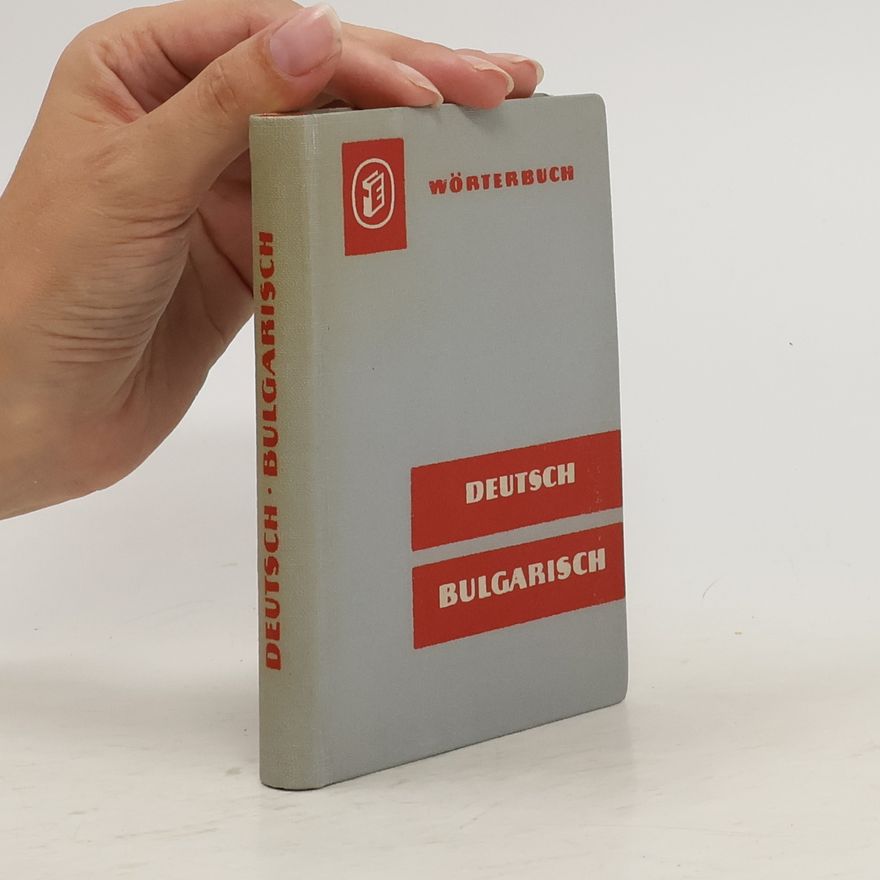 Kolektiv autorů Deutsch Bulgarisch