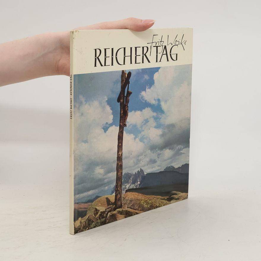 Fritz Woike Reicher Tag