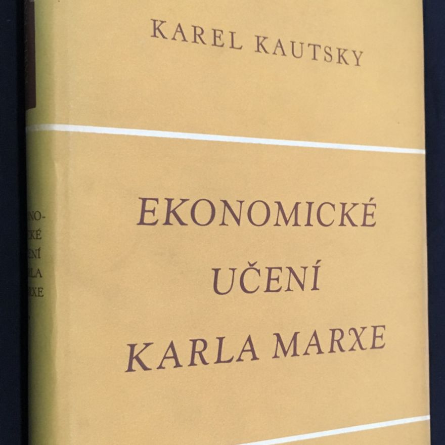 Karl Kautsky Ekonomické učení Karla Marxe