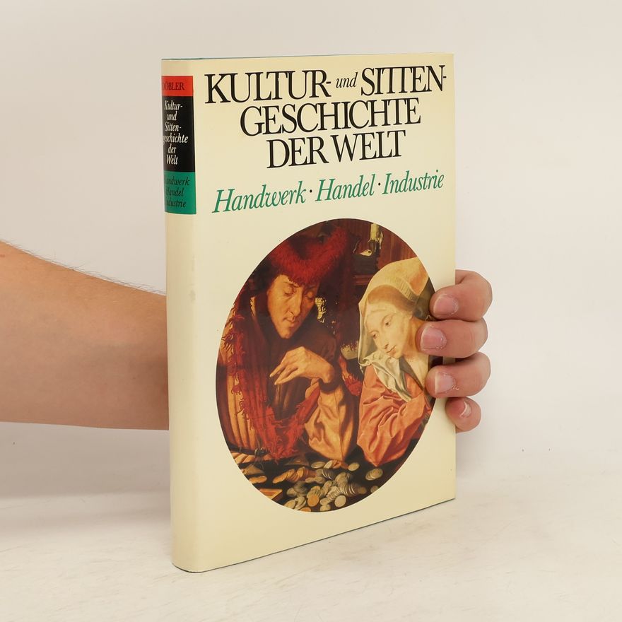 Autorenkollektiv Kultur und Sitten. Geschichte der Welt