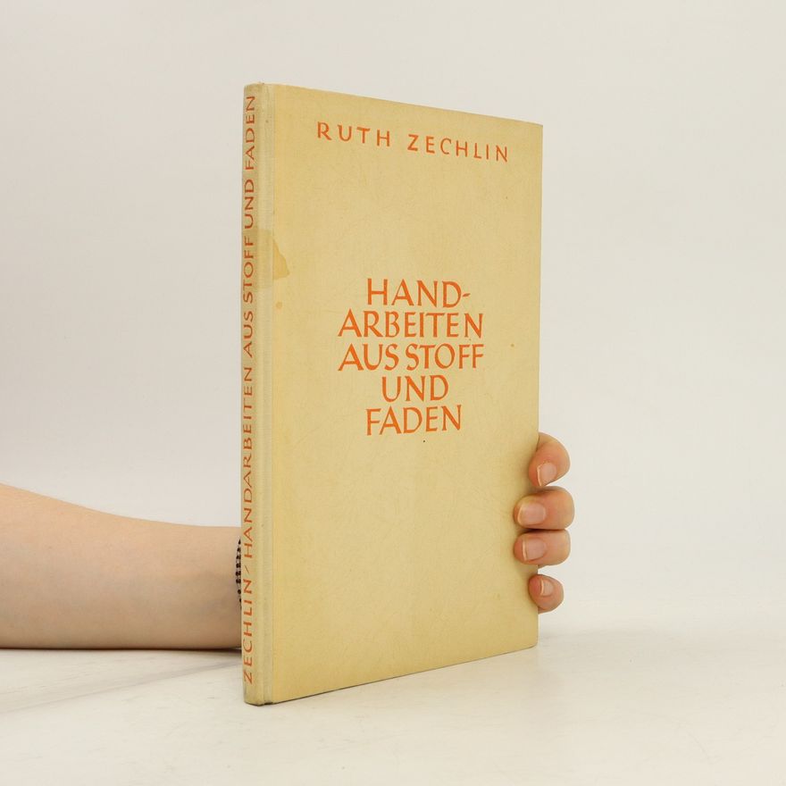 Ruth Zechlin Handarbeiten aus Stoff und Faden