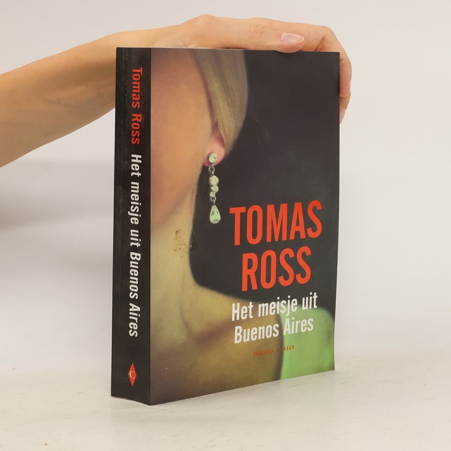 Tomas Ross Het meisje uit Buenos Aires