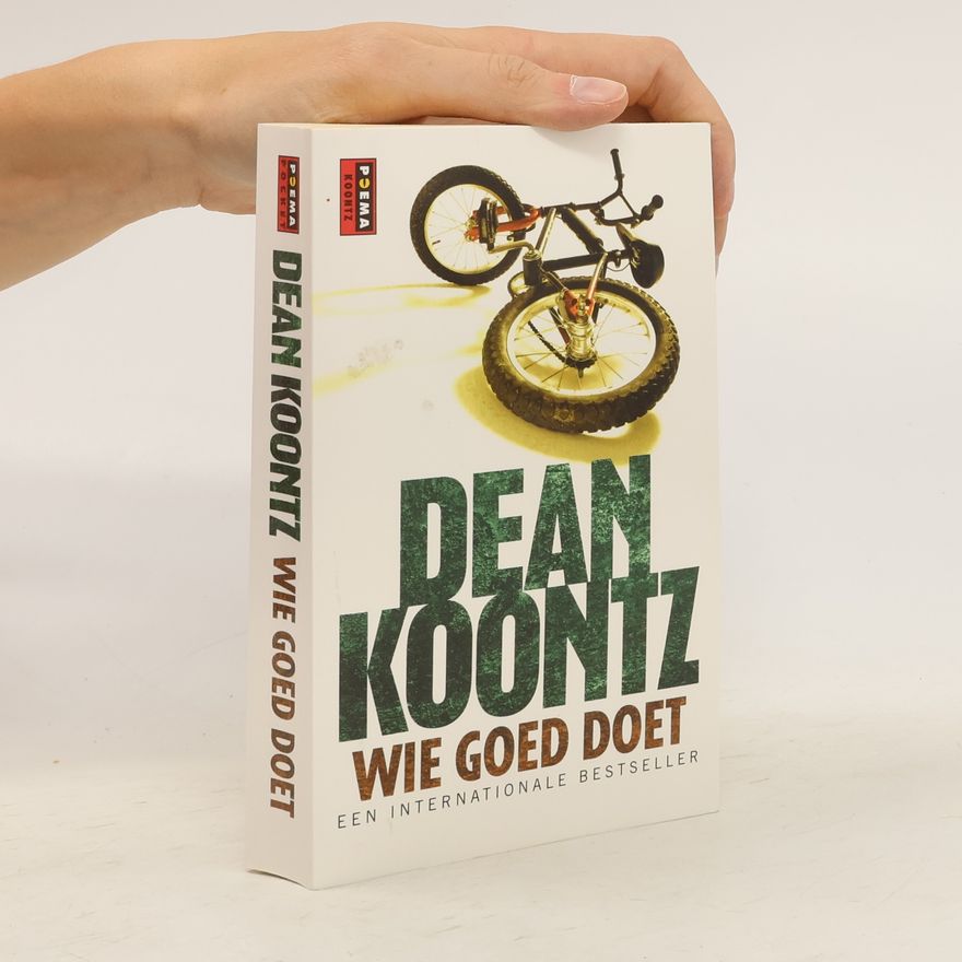 Dean Ray Koontz Wie goed doet