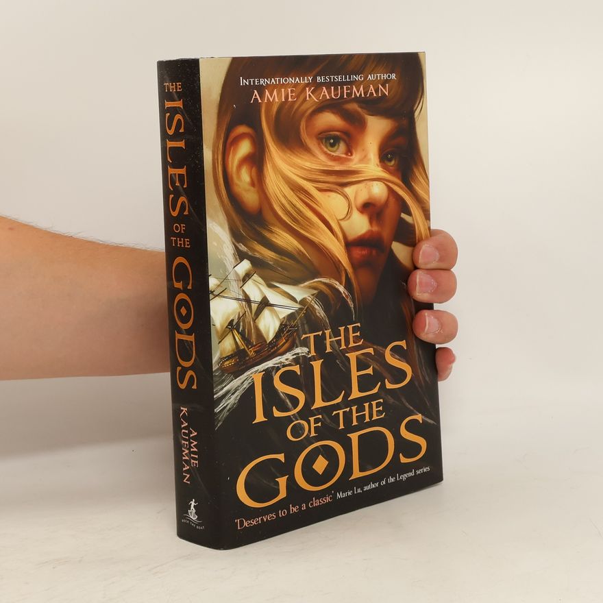 Amie Kaufman The Isles of the Gods