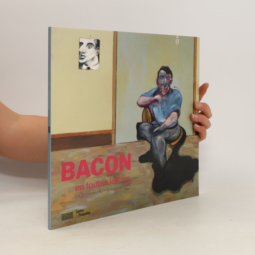 Didier Ottinger Bacon en toutes lettres