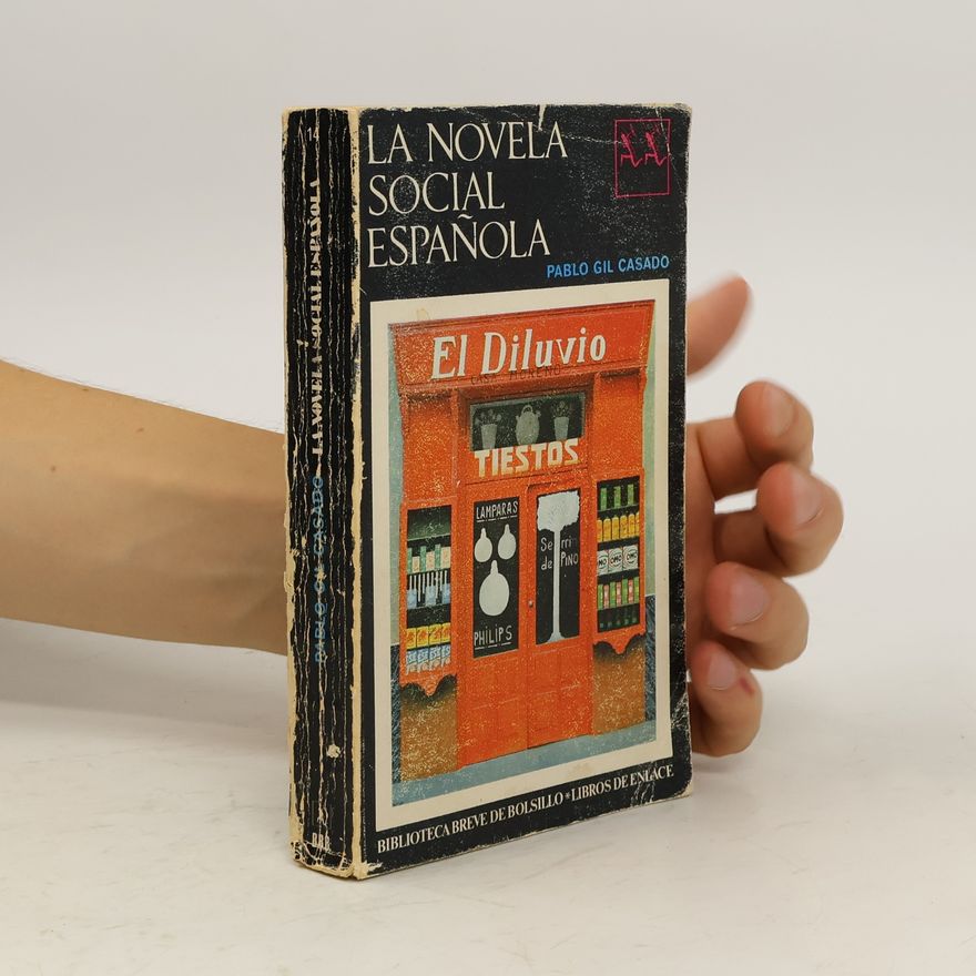 Pablo Gil Casado La novela social española