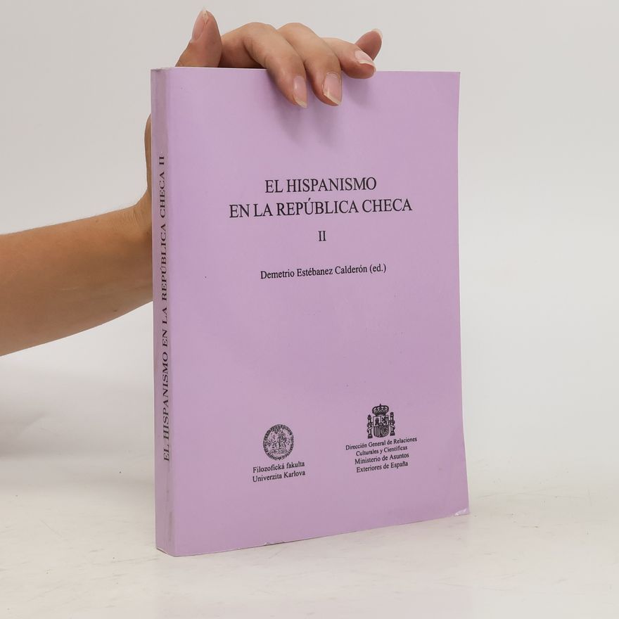 Demetrio Estébanez Calderón El hispanismo en la República checa II