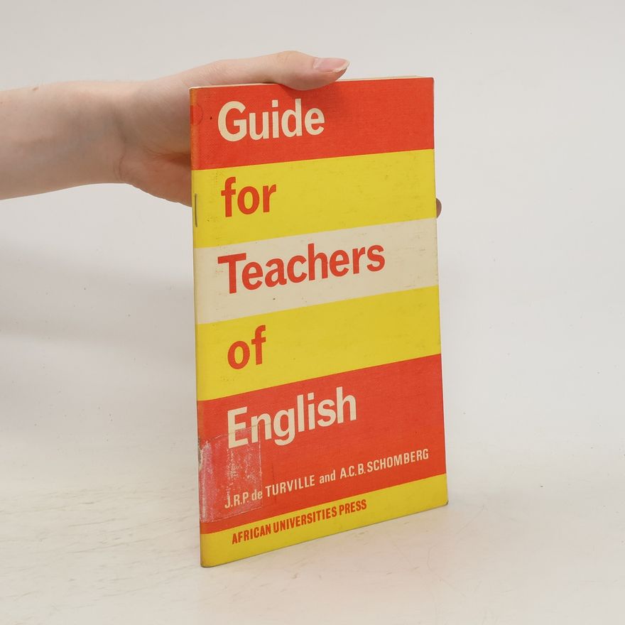 Various authors Guide for Teachers of English
