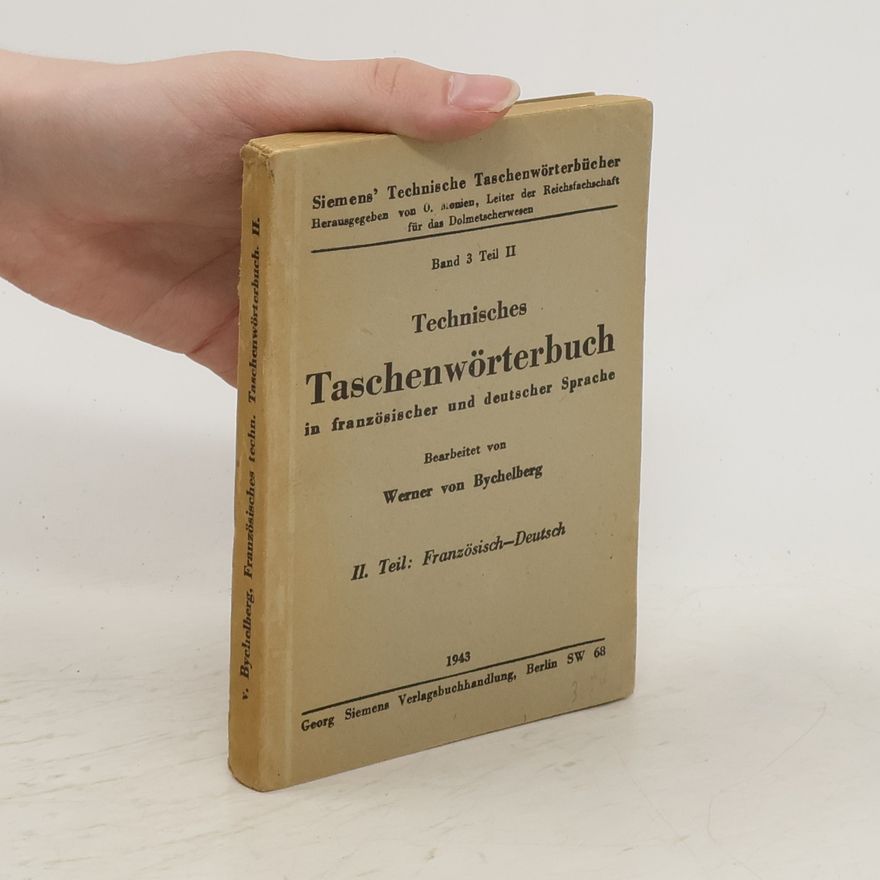 Autorenkollektiv Technisches Taschenwörterbuch in französischer und deutscher Sprache II. Teil. Französisch-Deutsch