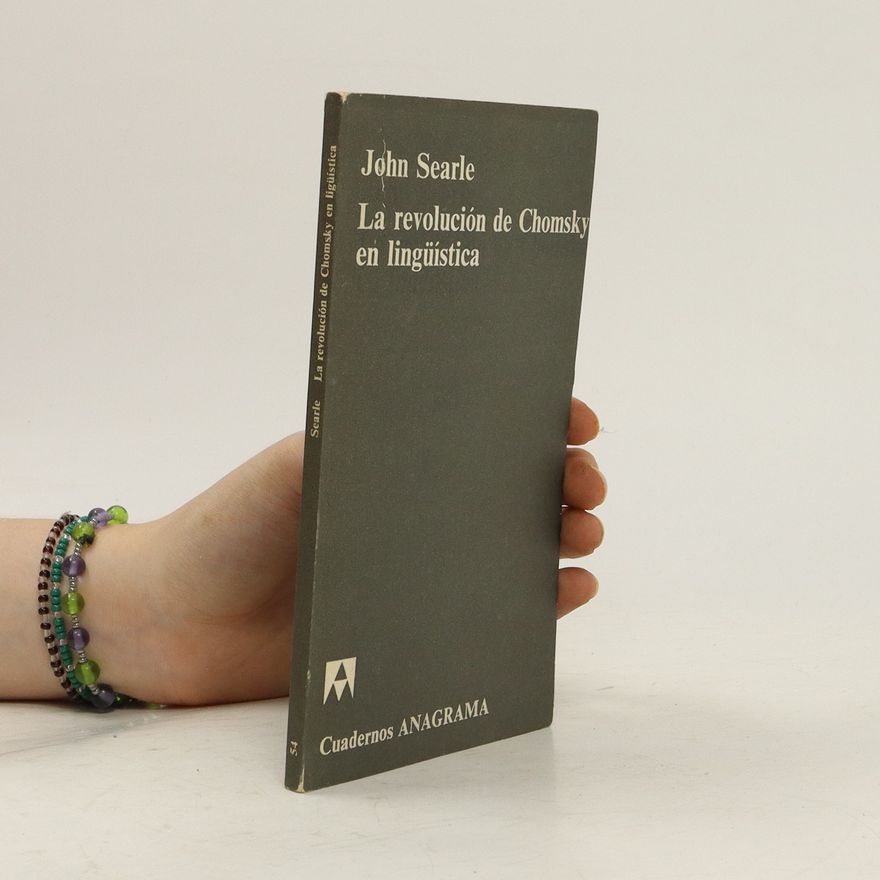 John Searle La revolución de Chomsky en lingüística