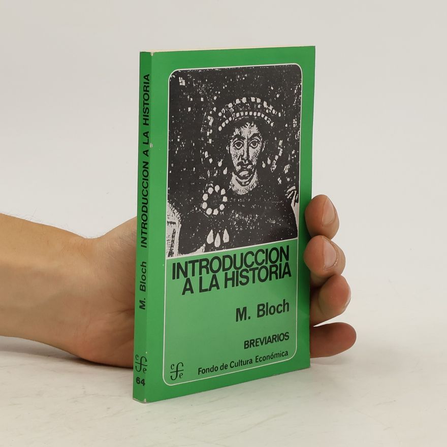 Marc Bloch Introducción a la historia