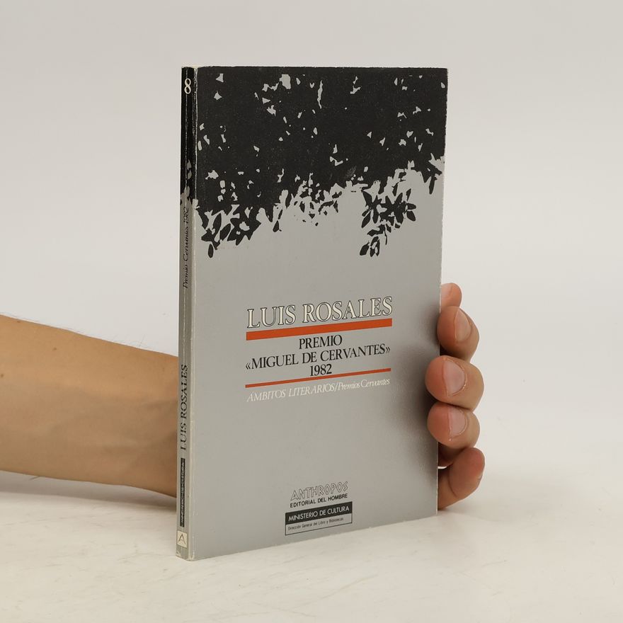 Various authors Luis Rosales. Premio "Miguel de Cervantes" 1982