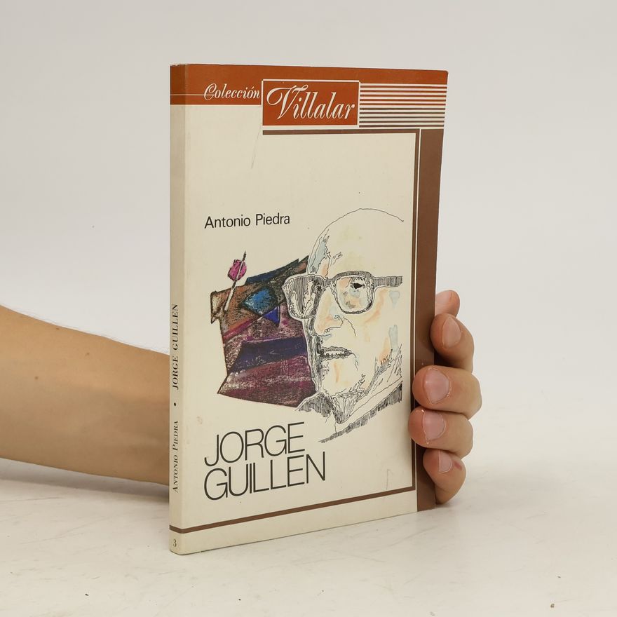 Antonio Piedra Jorge Guillén