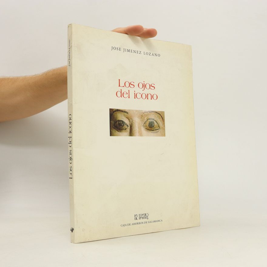José Jiménez Lozano Los ojos del icono