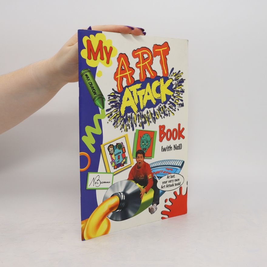 Neil Buchanan My Art Attack. Book with Neil